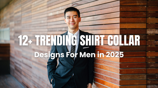 12+ Trending Shirt Collar Designs for Men in 2025