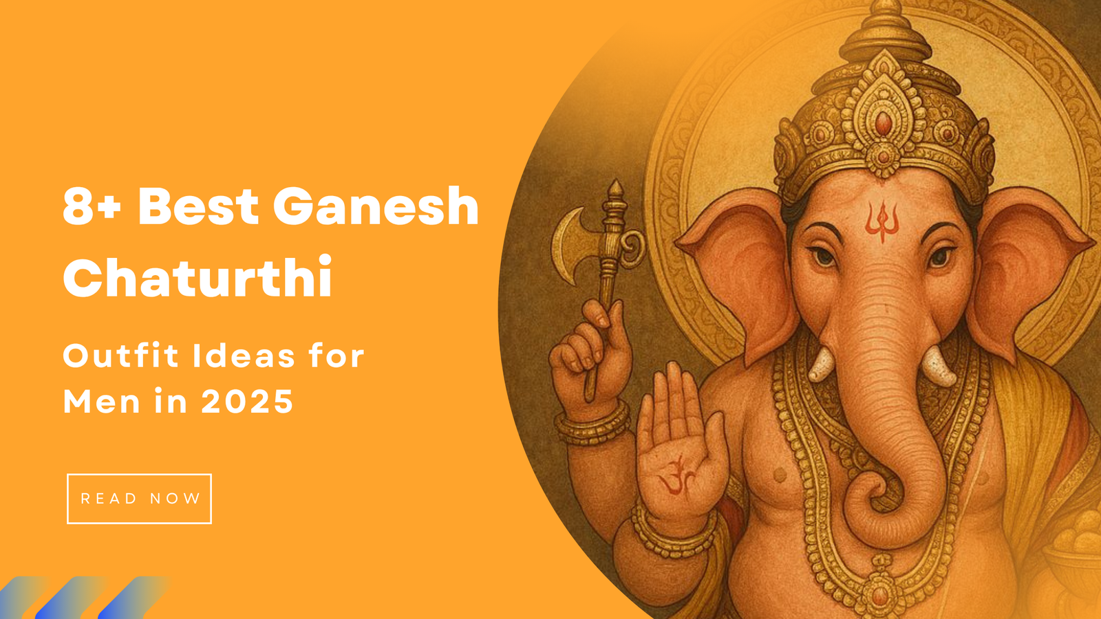 8+ Best Ganesh Chaturthi Outfit Ideas for Men in 2025