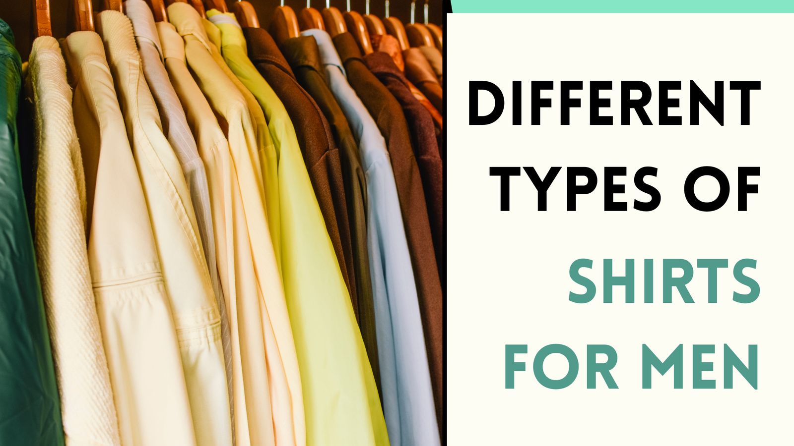 20 Types of Shirts for Men: The Ultimate Style Guide