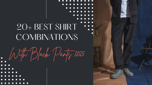 20+ Best Shirt Combinations with Black Pants 2025