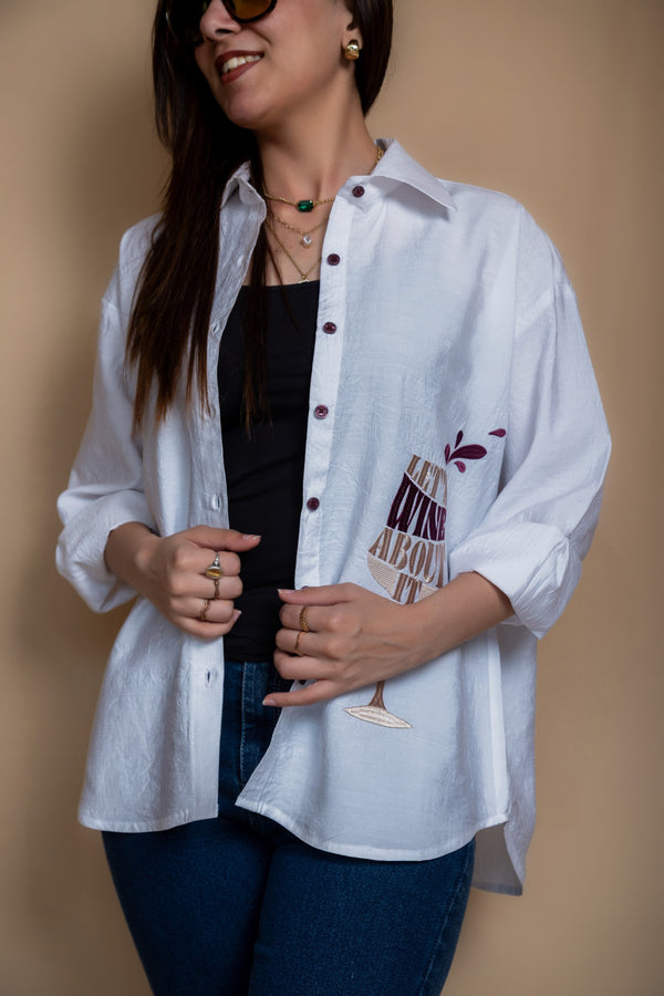 Women Embroidered Oversized Shirt - Let's Wine About it